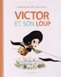 Victor et son loup