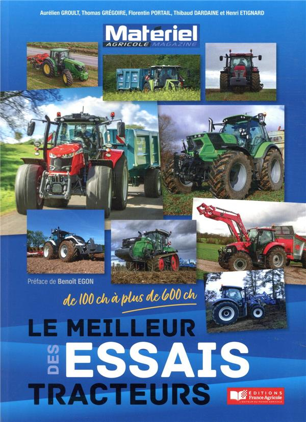 Les meilleurs essais tracteurs de Matériel agricole