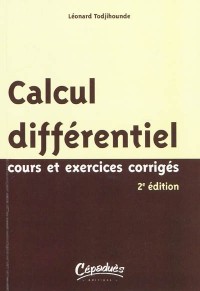 Calcul différentiel - Cours et exercices corrigés - 2ème édition