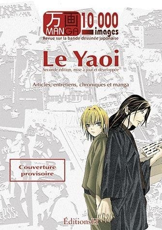 Manga 10000 images : le Yaoï (NED 2012)
