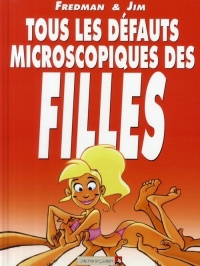 Tous les défauts microscopiques des filles