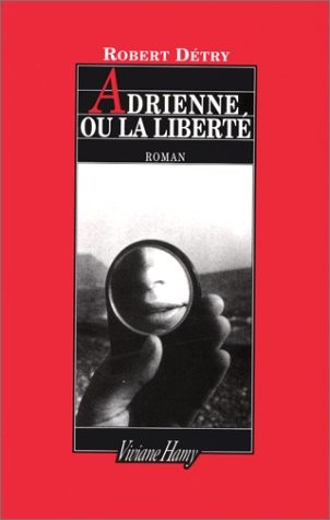 Adrienne ou la liberté