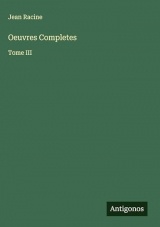 Oeuvres Completes: Tome III