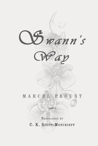 Swann's Way: Classic Edition Republished by North Publishers [9798285799030]
