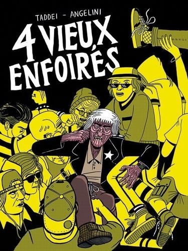 4 vieux enfoirés