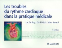 Les troubles du rythme cardiaque dans la pratique médicale