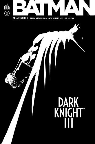 Batman - Dark Knight III Intégrale