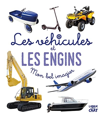 Mon bel imagier photos - Les véhicules et les engins - Livre d'éveil imagier photo - Dès 6 mois