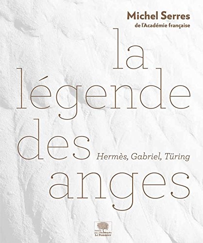 La légende des anges