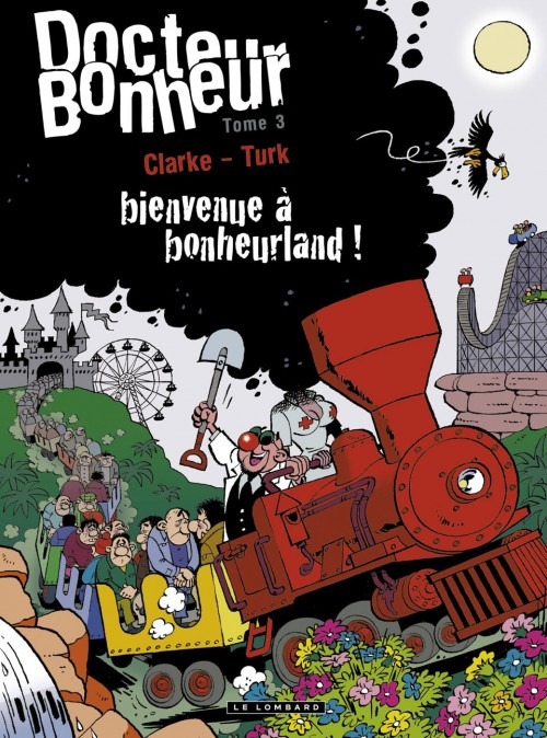 Docteur Bonheur - tome 3 - Docteur Bonheur T3