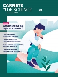 Carnets de science - tome 7 La revue du CNRS (07)