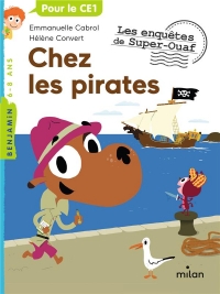 Les enquêtes de Super-Ouaf, Tome 08: Chez les pirates