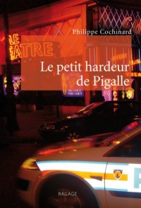 Le Petit Hardeur de Pigalle