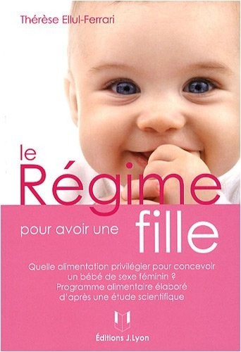 Le régime pour avoir une fille