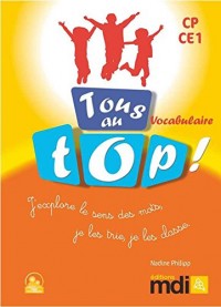 Tous au top! Vocabulaire CP, CE1