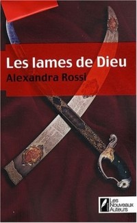 Les lames de Dieu