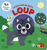 Livre marionnette: La journée de petit loup - Dès 1 an