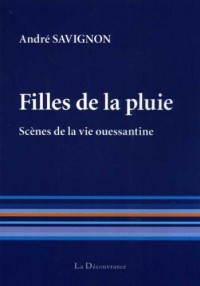 Filles de la pluie, scènes de la vie ouessantine