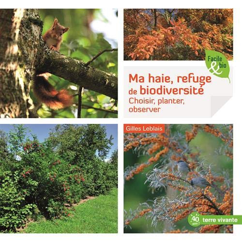 Ma haie, refuge de biodiversité