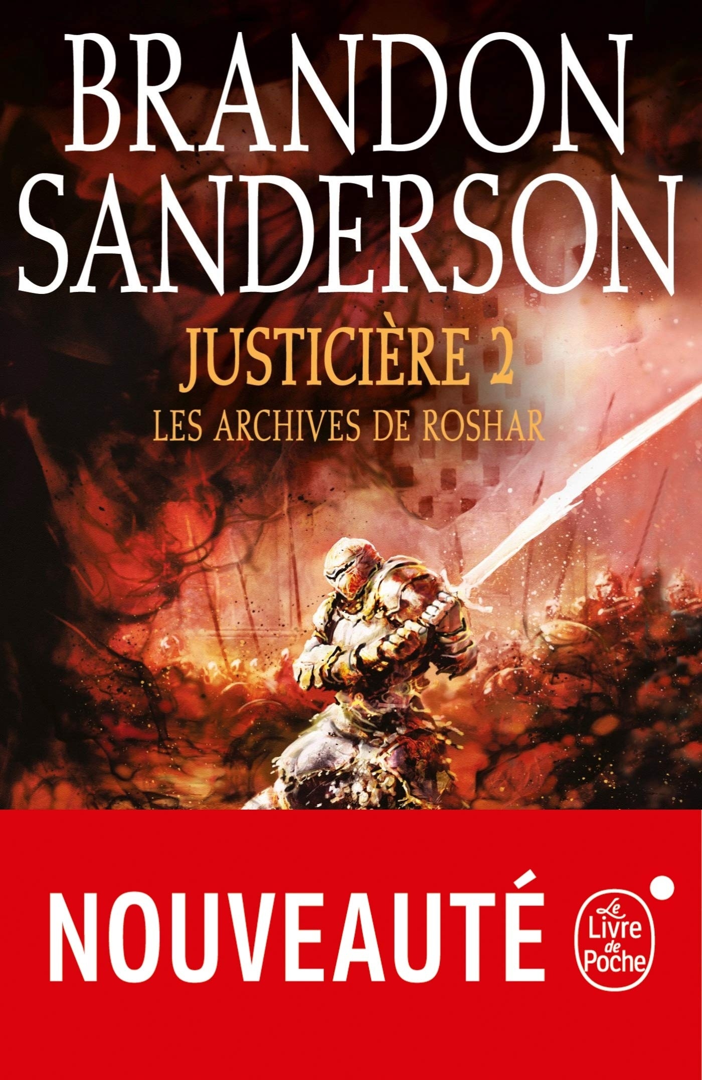 Justiciere, Volume 2 (les Archives de Roshar, Tome 3)