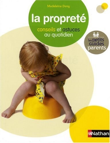 La propreté : Conseils et astuces au quotidien