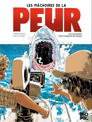 Les mâchoires de la peur, les coulisses d'un tournage mythique