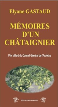 Mémoires d'un chataignier