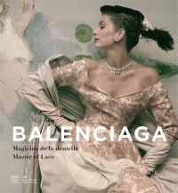 Balanciaga : Magicien de la dentelle