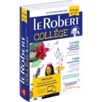 Dictionnaire Le Robert Collège et son dictionnaire en ligne - 11/15 ans - 6e-5e-4e-3e