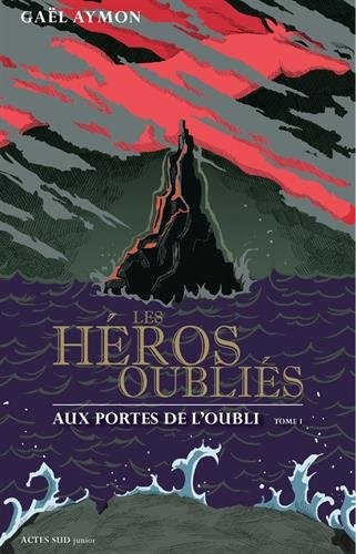 Les héros oubliés