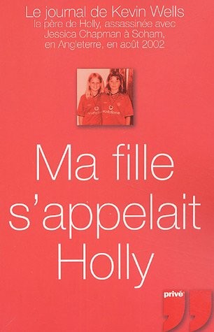 MA FILLE S APPELAIT HOLLY