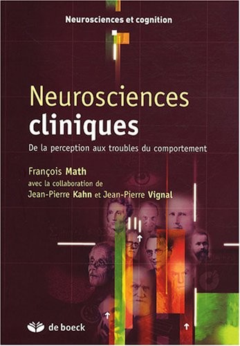 Neurosciences cliniques : De la perception aux troubles du comportement