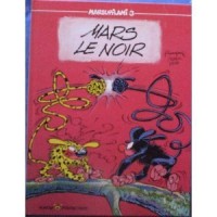 Le Marsupilami, tome 3 : Mars le noir