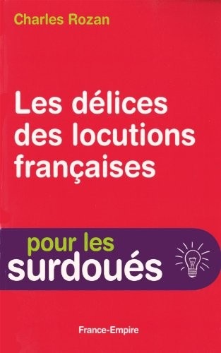 DELICES LOCUTIONS FRANCAISES