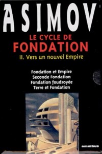 Le cycle de Fondation Coffret 2 volumes : Tome 1, Le déclin de Trantor : Tome 2, Vers un nouvel Empire