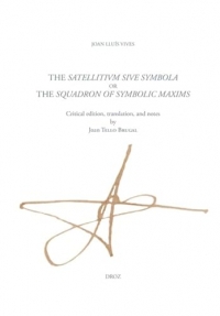 The Satellitium siue symbola, or the Squadron of symbolic maxims