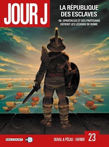 Jour J T23 La Republique Des Esclaves