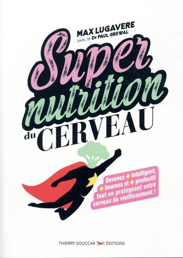 Supernutrition du cerveau