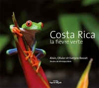 Costa Rica : La fièvre verte