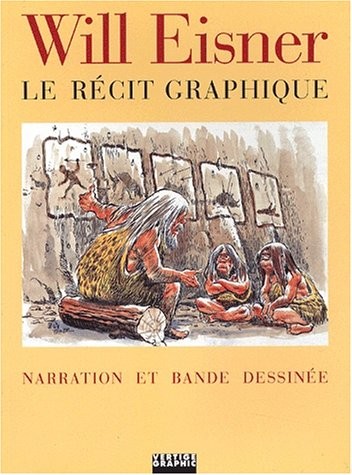 Le récit graphique : Narration et bande dessinée