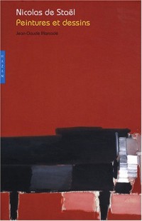 Nicolas de Staël. Peintures et dessins