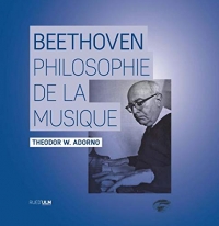 Beethoven : Une philosophie de la musique