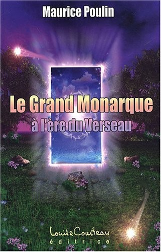 Grand Monarque à l'ère du Verseau