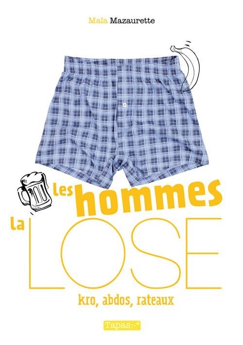 Les Hommes, la lose - Kro, abdos, râteaux