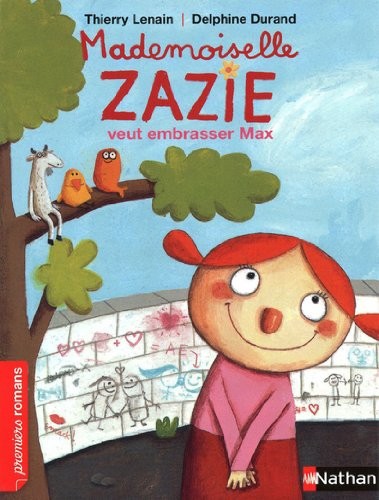Mademoiselle Zazie veut embrasser Max - Roman Vivre Ensemble - De 7 à 11 ans