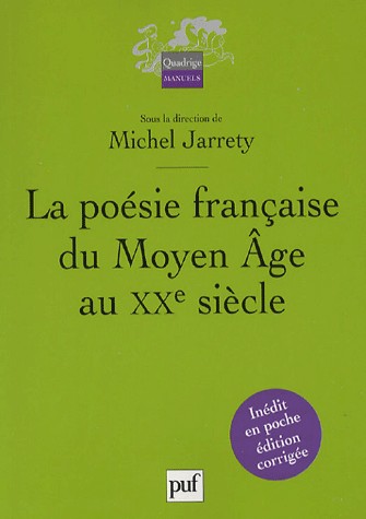 La poésie française du Moyen Age au XXe siècle