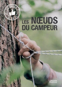 Les n uds du campeur