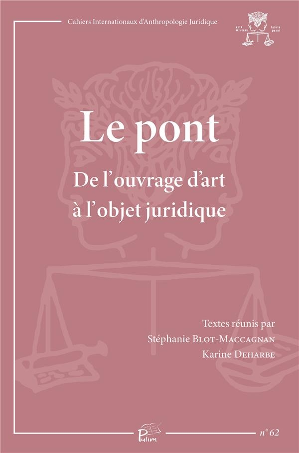 Le pont. de l'ouvrage d'art a l'objet juridique