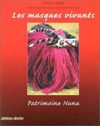 Masques vivants : Patrimoine Nuna