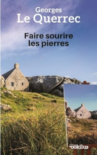 Faire sourire les pierres